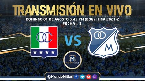 once caldas vs millonarios en vivo gratis